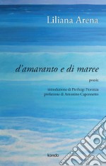 D'amaranto e di maree