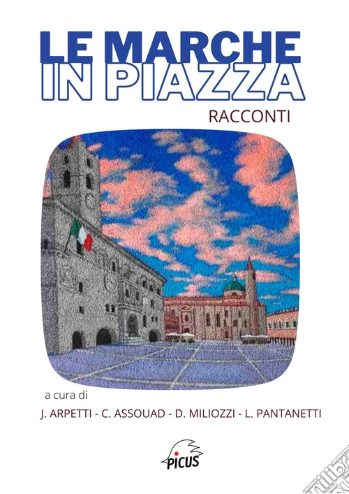 Le Marche in piazza