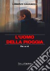 L'uomo della pioggia libro