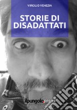 Storie di disaddattati