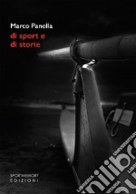 Di sport e di storie libro