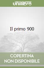 Il primo 900