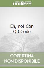 Eh, no! Con QR Code libro