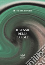 Il senso delle parole libro