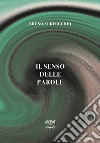 Il senso delle parole libro