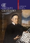 Oriente cristiano. Quadrimestrale dell'eparchia di Piana degli Albanesi (2022). Vol. 1: Venerabile Giorgio Guzzezza libro