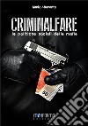 Criminalfare. Le politiche sociali delle mafie libro di Abenante Mario Cartia M. (cur.)