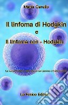 Il Linfoma di Hodgkin e il Linfoma di non-Hodgkin. La nuova frontiera della ricerca sul genoma e il microbioma libro
