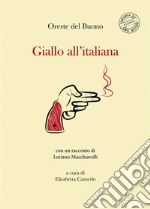 Giallo all'italiana. Nuova ediz. libro