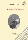 L'alfabeto del Marchese libro