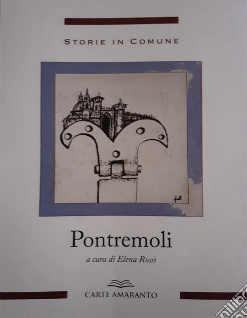 Storie in Comune. Pontremoli
