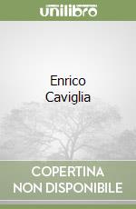 Enrico Caviglia libro