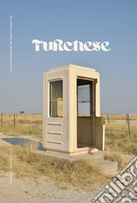 Turchese. La rivista del Super Tramps Club (2022). Vol. 2 libro