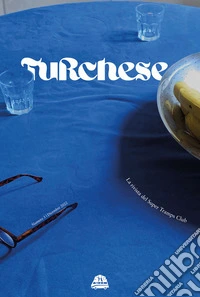 Turchese. La rivista del Super Tramps Club (2022). Vol. 3 libro