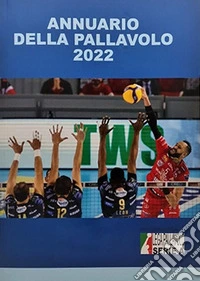 Annuario della pallavolo 2022 libro