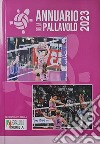 Annuario della pallavolo 2023 libro