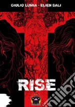 Rise