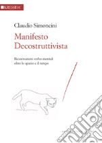 Manifesto decostruttivista libro