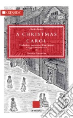 A Christmas carol. Ediz. italiana