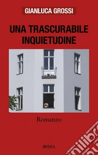 Una trascurabile inquietudine libro