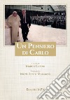 Un pensiero di Carlo libro di Caponi M. (cur.)