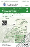 Alto Appennino est: Val Baganza, Val Parma, Val Cedra, Val d'Enza. Parco Nazionale dell'Appennino Tosco-Emiliano, Parco dei Cento Laghi 1:25.000. Ediz. integrale libro