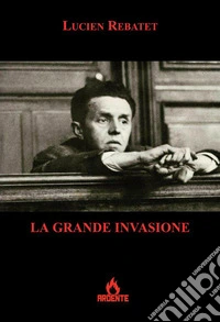 La grande invasione