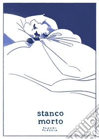 Stanco morto libro