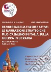 Dezinformacija e misure attive: le narrazioni strategiche filo-Cremlino in Italia sulla guerra in Ucraina libro di Di Pasquale Massimiliano Germani Luigi Sergio