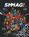 SMMAG! Il magazine per chi fa musica (2022). Vol. 4 libro