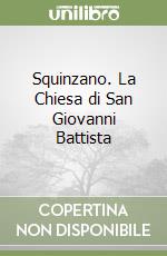 Squinzano. La Chiesa di San Giovanni Battista libro