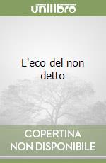 L'eco del non detto libro