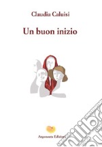 Un buon inizio libro