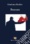 Braccato libro