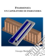 Fisarmonica. Un capolavoro di ingegneria libro