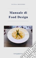 Manuale di food design libro