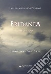 Eridanea. I miti sulle acque del basso Po-Eridano. Vol. 1 libro