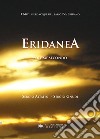 Eridanea. I miti sulle acque del basso Po-Eridano. Vol. 2 libro di Altafini Sergio Gnudi Sergio