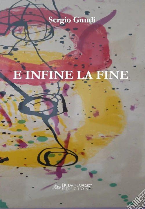 E infine la fine