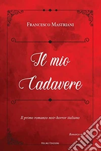 Il mio cadavere libro