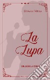 La lupa libro