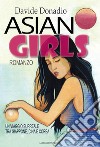 Asian girls libro di Donadio Davide