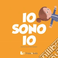Io sono io