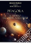 Pitagora e il mistero della musica delle sfere libro