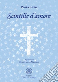 Scintille d'amore libro