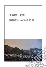 Correva l'anno 1954