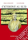 Cicerone al Sud libro