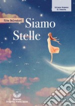 Siamo stelle