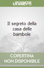 Il segreto della casa delle bambole
