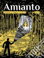 Amianto Giallo. Rivista a fumetti e altro libro